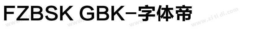 FZBSK GBK字体转换